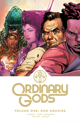 Ordinary Gods Volume 1: God Spark (Ordinary Gods, 1)
