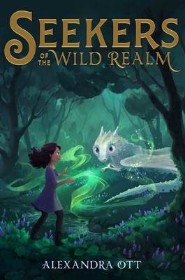 Seekers of the Wild Realm (Reprint)