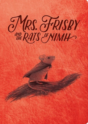 Mrs. Frisby and the Rats of NIMH: 50th Anniversary Edition (Anniversary)