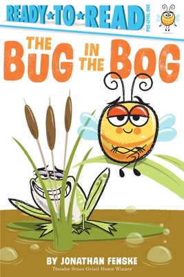 Image for BUG IN THE BOG (READY-TO-READ, PRE-LEVEL 1)