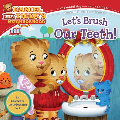 Image for Let's Brush Our Teeth! (Daniel Tiger's Neighborhood)