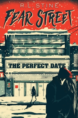 The Perfect Date (Fear Street)