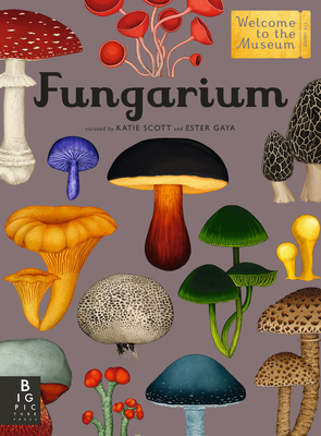 Image for Fungarium : Welcome to the Museum