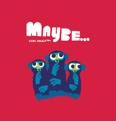 Maybe.