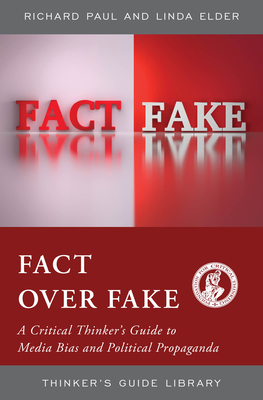 Fact Over Fake: A Critical Thinker's Guide To Medi