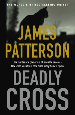 Image for Deadly Cross (Alex Cross, 28)