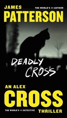 Image for Deadly Cross (Alex Cross, 26)