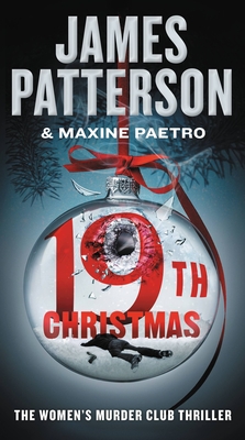 The 19th Christmas (A Women's Murder Club Thriller, 19)