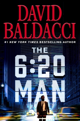Image for The 6:20 Man: A Thriller