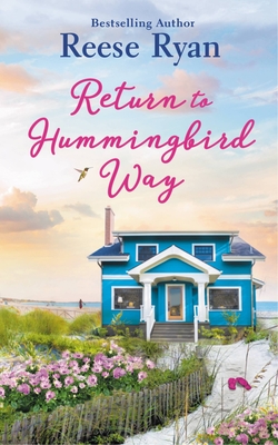 Return to Hummingbird Way: Includes a bonus novella (Holly Grove Island, 2)