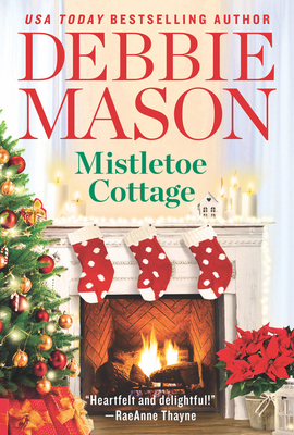Mistletoe Cottage: Includes a Bonus Story