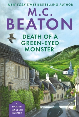 Image for Death of a Green-Eyed Monster (A Hamish Macbeth Mystery, 34)