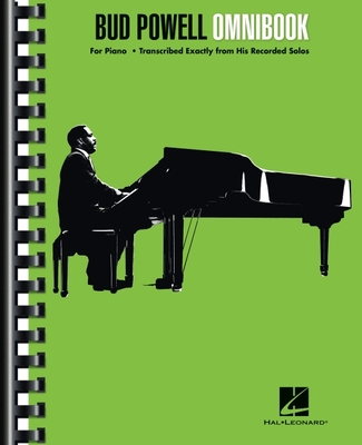 Bud Powell Omnibook Piano Sheet Music Transcriptions 35 Jazz Piano Solos Transcribed from Original Recordings Advanced Jazz Improvisation Book for Pianists Classic Bebop Jazz Standards