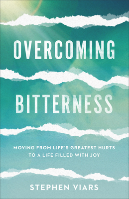 Image for Overcoming Bitterness