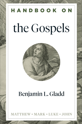 Image for Handbook on the Gospels (Handbooks on the New Testament)