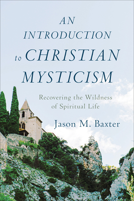 Image for Introduction to Christian Mysticism