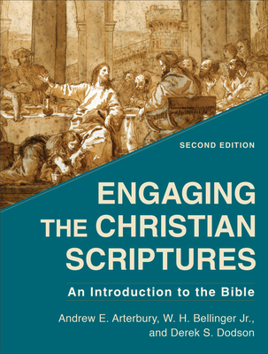 Image for Engaging the Christian Scriptures: An Introduction to the Bible