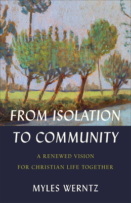 Image for From Isolation to Community