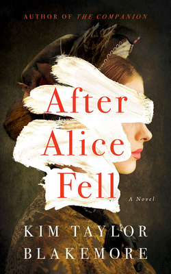 Image for After Alice Fell: A Novel