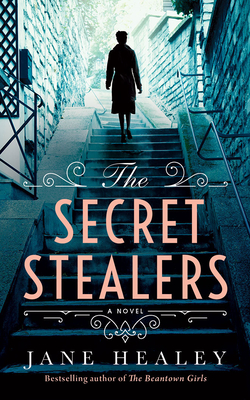 The Secret Stealers: A Novel