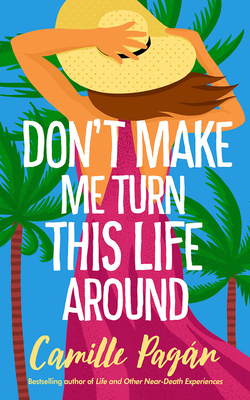 Image for Don't Make Me Turn This Life Around Don't Make Me Turn This Life Around