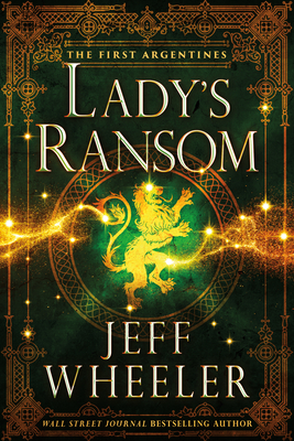 Lady's Ransom (The First Argentines)
