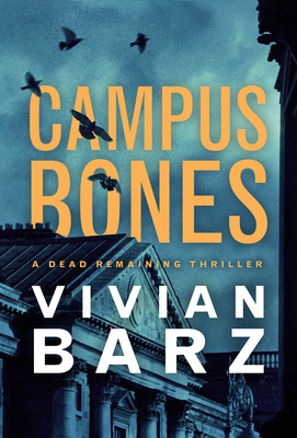 Campus Bones (Dead Remaining, 3)