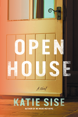 Image for Open House: A Novel Open House: A Novel