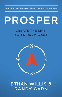 Prosper: Create the Life You Really Want - Second Edition