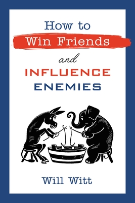 How to Win Friends and Influence Enemies: Taking On Liberal Arguments with Logic and Humor