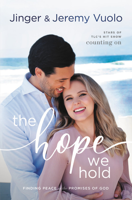 Image for The Hope We Hold: Finding Peace in the Promises of God The Hope We Hold: Finding Peace in the Promises of God