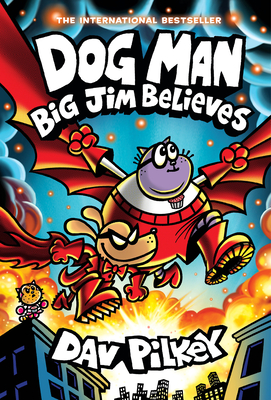 Dog Man: Big Jim Believes[Holiday Book Drive, 10% Off]