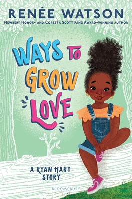 Ways to Grow Love (A Ryan Hart Story)