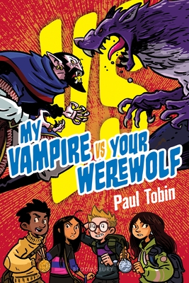 My Vampire Vs. Your Werewolf (The Versus Series)