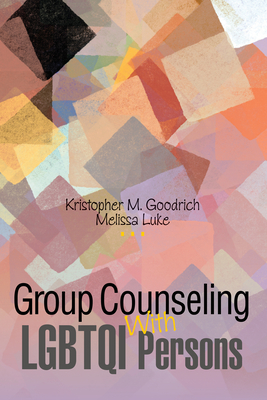 Image for Group Counseling With LGBTQI Persons Group Counseling With LGBTQI Persons