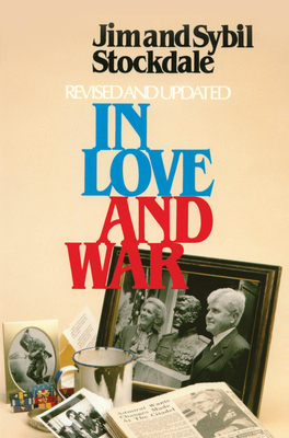 In Love and War: The Story of a Family's Ordeal and Sacrifice During the Vietnam Years