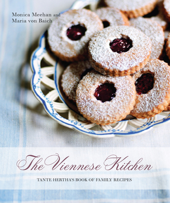 Image for The Viennese Kitchen: Tante Hertha's Book of Family Recipes The Viennese Kitchen: Tante Hertha's Book of Family Recipes