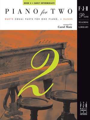 Piano for Two, Book 4 (The FJH Piano Teaching Library)