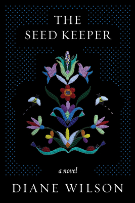 The Seed Keeper: A Novel