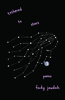 Tethered to Stars: Poems