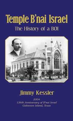 Image for Temple B'nai Israel - The History of a BOI