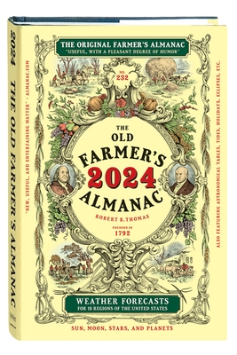 Image for The 2024 Old Farmers Almanac (Old Farmer's Almanac, 232) The 2024 Old Farmers Almanac (Old Farmer's Almanac, 232)