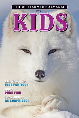 Old Farmer's Almanac for Kids, Volume 10