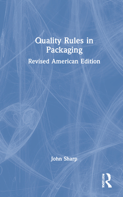 Quality Rules in Packaging: Revised American Edition, 5-pack
