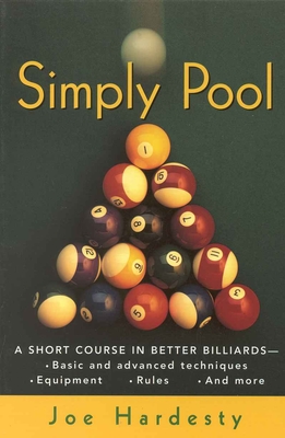 Simply Pool A Short Course in Better Billiards