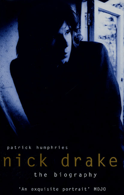 Image for Nick Drake: The Biography