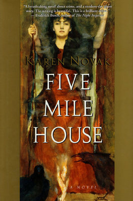FIVE MILE HOUSE
