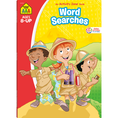 School Zone - Word Searches Workbook - 64 Pages, Ages 8+, Search & Find, Word Puzzles, Reading, Vocabulary, Geography, Critical Thinking, and More (School Zone Activity Zone Workbook Series)