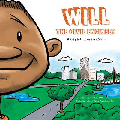 Image for Will the Civil Engineer (STEAM at Work!, 2) Will the Civil Engineer (STEAM at Work!, 2)