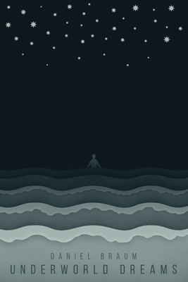 Underworld Dreams